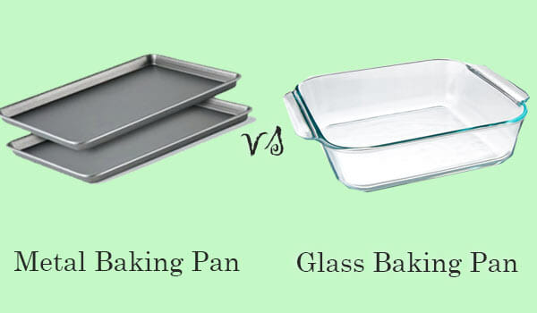 Glass vs. Metal Baking Pan